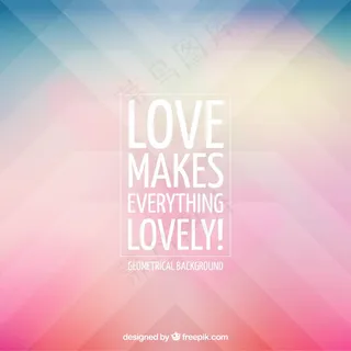 爱让一切可爱的背景