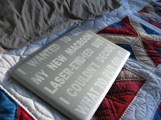 我想对新的Macbook进行激光蚀刻，但是我无法决定要在上面贴些什么。