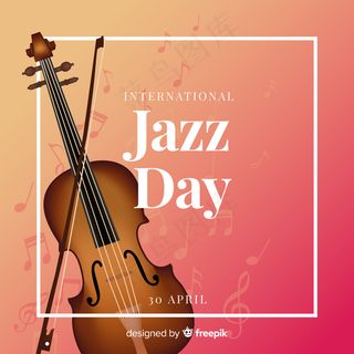真实的国际爵士乐日背景