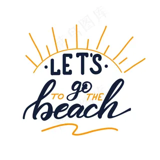 矢量插图与文字让我们去海滩。