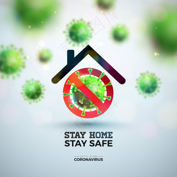 呆在家里。停止冠状病毒设计下降covid-19病毒和抽象的房子在轻背景。