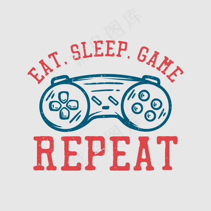T恤设计eat sleep game repeat with game pad vintage插图eps,ai矢量模版下载