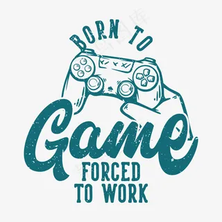 T恤设计天生的游戏*工作与手举着游戏垫古董插图