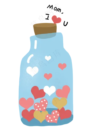 妈妈我爱你瓶子里装满爱心母亲节