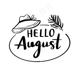八月你好黑白涂鸦英语花体字