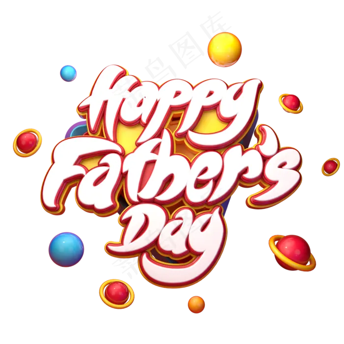 Happy FatbersDay父亲节快乐字体元素艺术字(2000X2000(DPI:149))psd模版下载