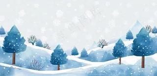 冬天大雪纷飞山上树上白雪覆盖小雪冬至大寒卡通插画背景
