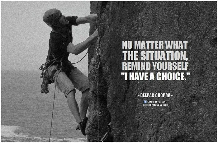 迪帕克·乔普拉（Deepak Chopra）不管什么情况，提醒自己我可以选择